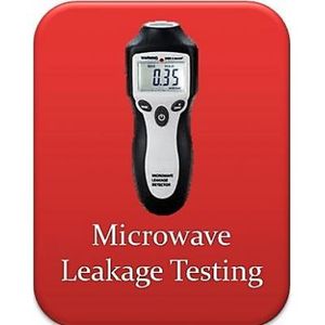 Microwave testing ensures the equipment being used is not leaking dangerous amounts of radiation. 