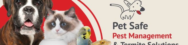 Pet Safe Pest Management & Termite Solutions